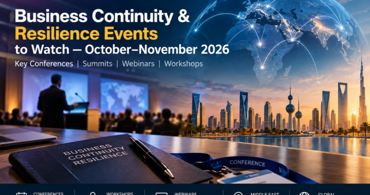 Business Continuity & Resilience Events to Watch — October–November 2026