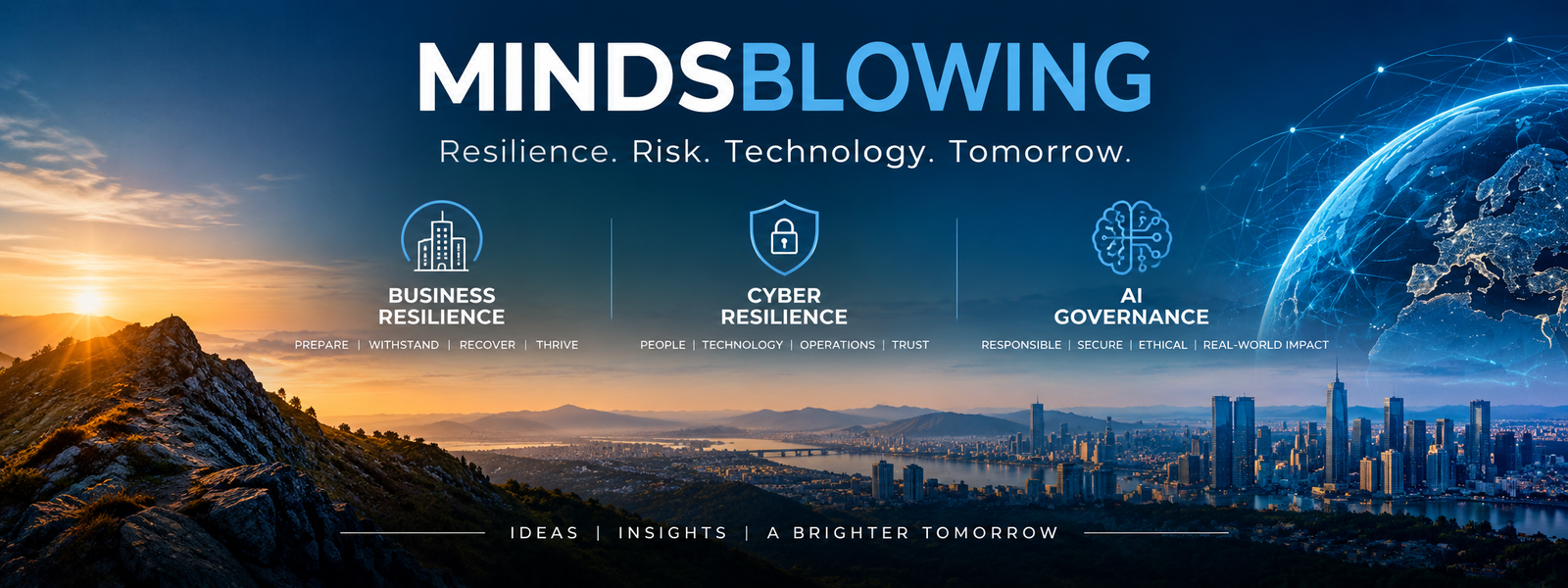 MindsBlowing banner featuring Business Resilience, Cyber Resilience and AI Governance